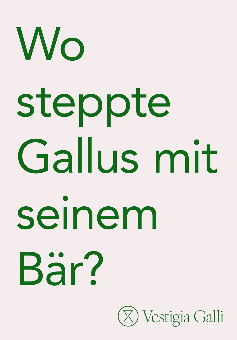 Vestigia Galli